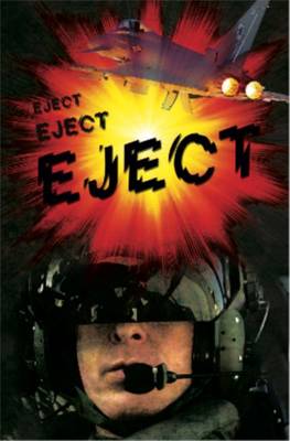 Eject Eject Eject - Right Now! (Paperback)