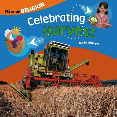 Celebrating Harvest: Start up Religion - Start-up Religion (Paperback)
