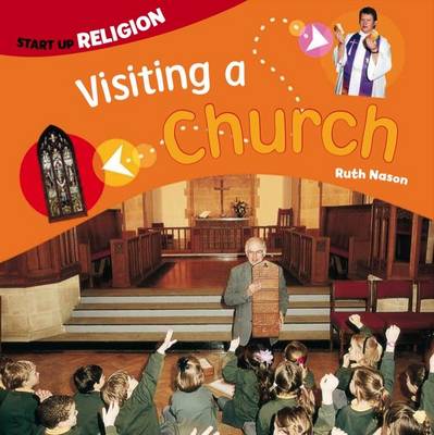 Visiting a Church: Start up Religion - Start-up Religion (Paperback)