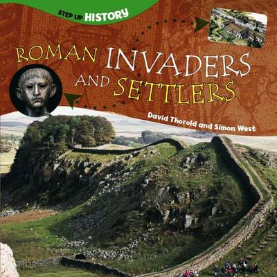 Roman Invaders and Settlers - Step-up History (Paperback)