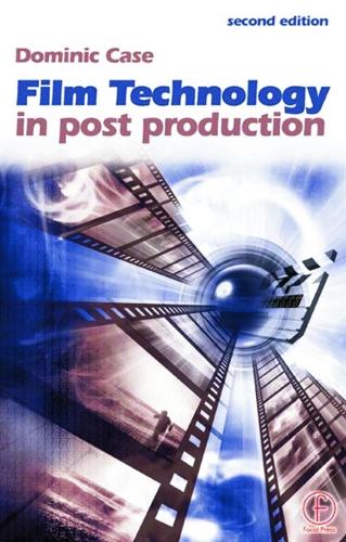Film Technology in Post Production (Paperback)