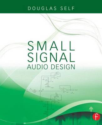 Small- Signal Audio Design (Paperback)