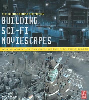 Building Sci-fi Moviescapes (Paperback)