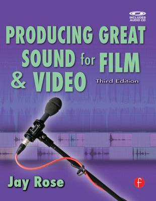 Producing Great Sound for Film and Video (Paperback)