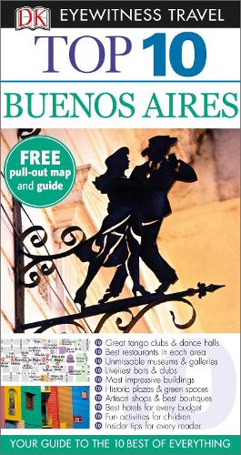 DK Eyewitness Top 10 Buenos Aires - Pocket Travel Guide (Paperback)