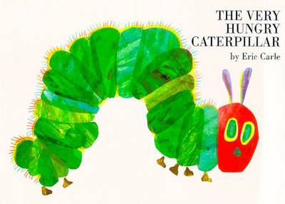 The Very Hungry Caterpillar (Hardback)