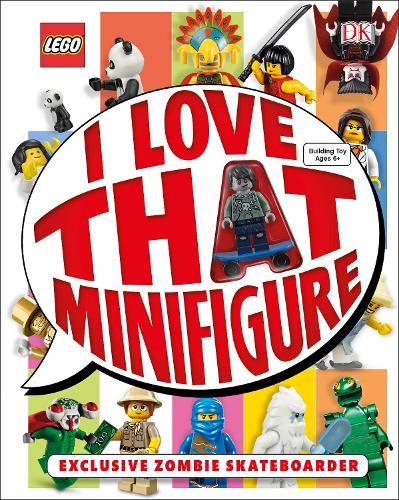 LEGO (R) I Love That Minifigure!: With Minifigure (Hardback)