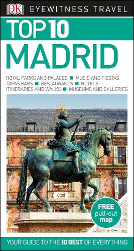 Top 10 Madrid - DK Eyewitness Travel Guide (Paperback)