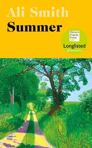Summer: Winner of the Orwell Prize for Fiction 2021 - Seasonal Quartet (Hardback)