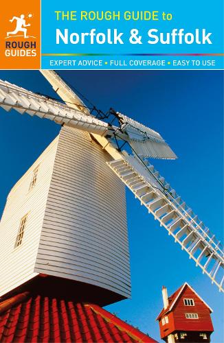 The Rough Guide to Norfolk & Suffolk (Travel Guide) - Rough Guides (Paperback)