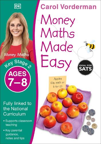 Money Maths Made Easy: Beginner, Ages 7-8 (Key Stage 2): Supports the National Curriculum, Maths Exercise Book - Made Easy Workbooks (Paperback)