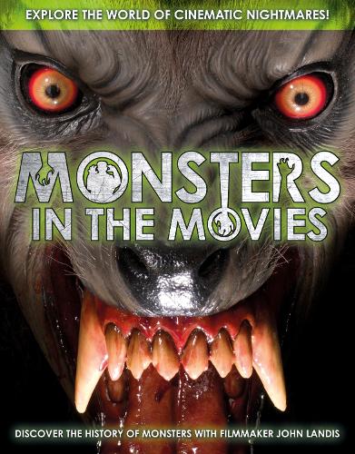 Monsters in the Movies by John Landis Monsters in the Movies by John Landis