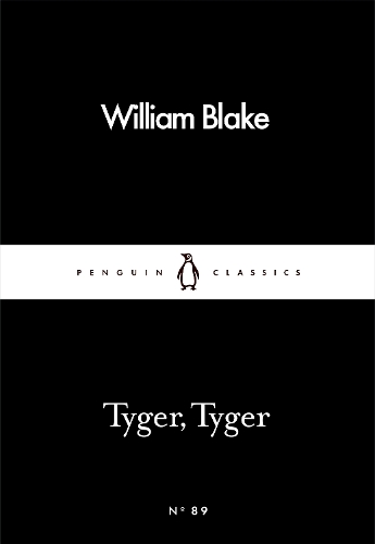 Tyger, Tyger - Penguin Little Black Classics (Paperback)