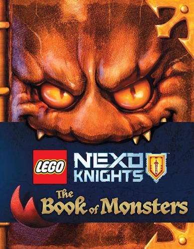LEGO NEXO KNIGHTS: The Book of Monsters (Hardback)