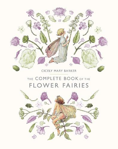 The Complete Book of the Flower Fairies (Hardback)