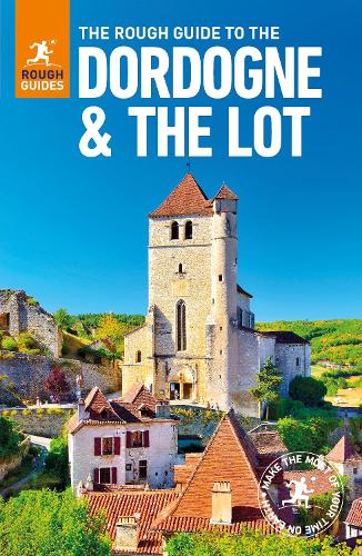The Rough Guide to The Dordogne & The Lot (Travel Guide) - Rough Guides (Paperback)