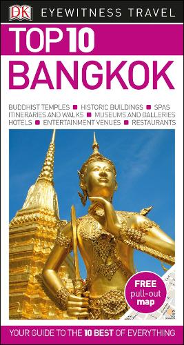 Top 10 Bangkok - DK Eyewitness Travel Guide (Paperback)