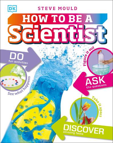 How to Be a Scientist - Careers for Kids (Hardback)
