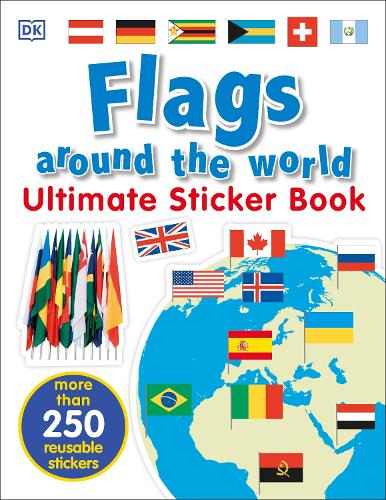 Flags Around the World Ultimate Sticker Book (Paperback)