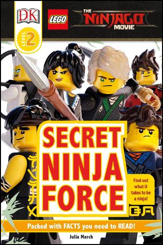 The LEGO ® NINJAGO ® Movie ™ Secret Ninja Force by DK Waterstones