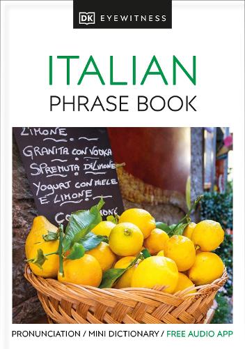 Eyewitness Travel Phrase Book Italian: Essential Reference for Every Traveller - Eyewitness Travel Guides Phrase Books (Paperback)