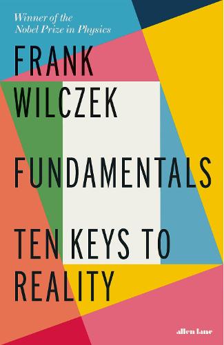 Fundamentals: Ten Keys to Reality (Hardback)