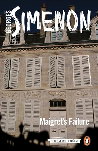 Cover Maigret's Failure: Inspector Maigret #49 - Inspector Maigret