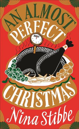 An Almost Perfect Christmas de Nina Stibbe 9780241309827