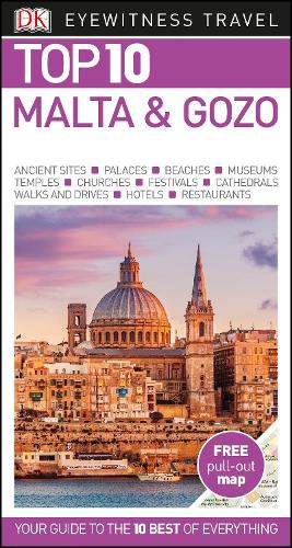 Top 10 Malta and Gozo - DK Eyewitness Travel Guide (Paperback)