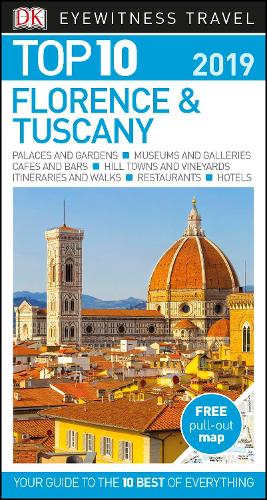 Top 10 Florence and Tuscany: 2019 - DK Eyewitness Travel Guide (Paperback)