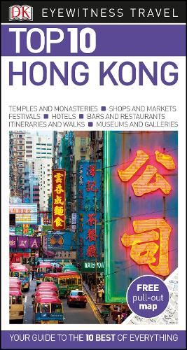 Top 10 Hong Kong - DK Eyewitness Travel Guide (Paperback)