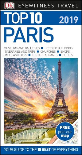 Top 10 Paris: 2019 - DK Eyewitness Travel Guide (Paperback)