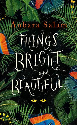 Things Bright and Beautiful (Hardback)