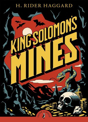 H. Rider Haggard King Solomon's Mines