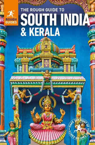 The Rough Guide to South India and Kerala - Rough Guides (Paperback)