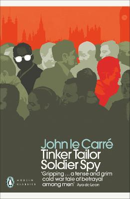 Tinker Tailor Soldier Spy - Penguin Modern Classics (Paperback)