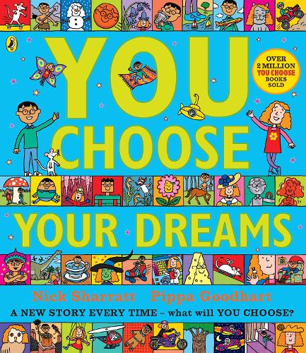 You Choose Your Dreams: Originally published as Just Imagine (Paperback)