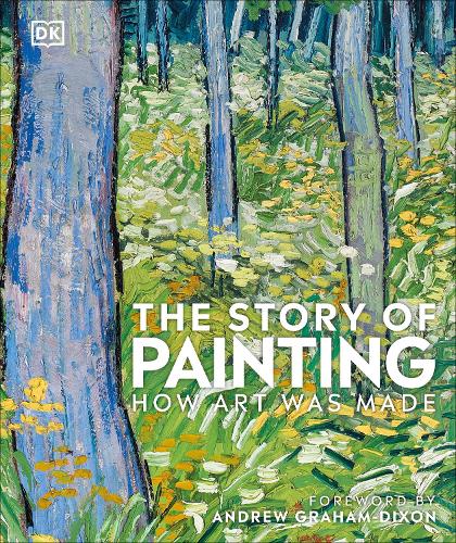 The Story of Painting: How art was made (Hardback)