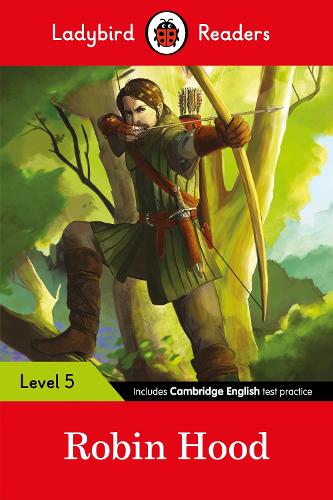 Ladybird Readers Level 5 - Robin Hood (Elt Graded Reader)