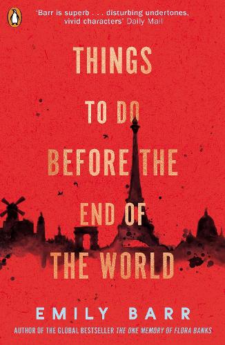 Things to do Before the End of the World (Paperback)