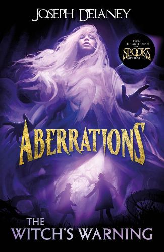 The Witch's Warning - Aberrations (Paperback)