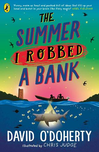 The Summer I Robbed A Bank (Paperback)