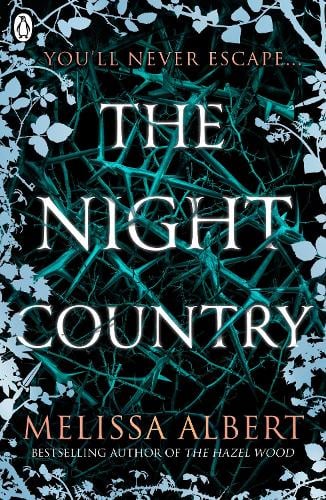 The Night Country (The Hazel Wood) - The Hazel Wood (Paperback)