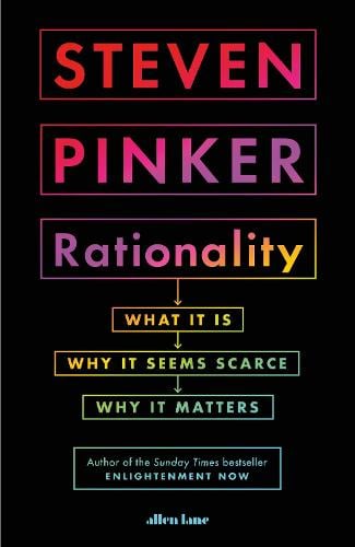 rationality steven pinker goodreads