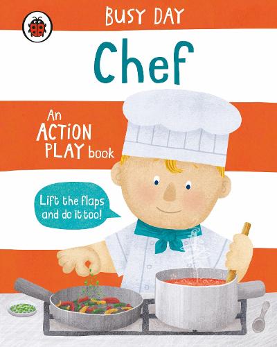 Busy Day: Chef: An action play book - Busy Day (Board book)