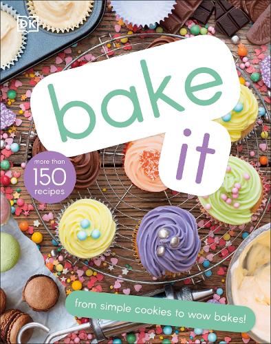 Bake It by DK | Waterstones