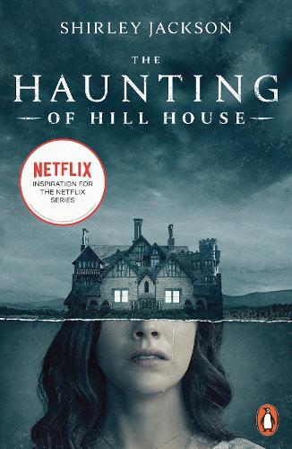 The Haunting of Hill House by Shirley Jackson