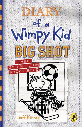 Diary of a Wimpy Kid: Big Shot (Book 16) - Diary of a Wimpy Kid (Hardback)