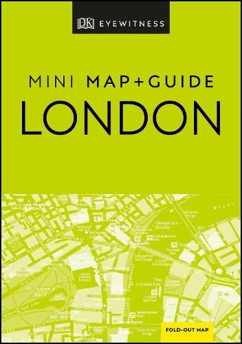 DK Eyewitness London Mini Map and Guide - Pocket Travel Guide (Paperback)