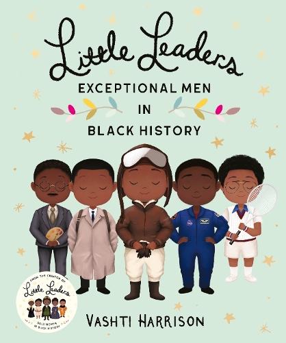 Little Leaders: Exceptional Men in Black History (Paperback)